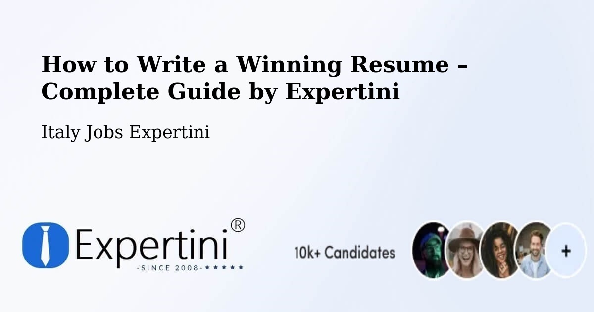 Resume Writing Guide for Job Seekers – Vigasio - Vigasio, Italy Jobs Expertini
